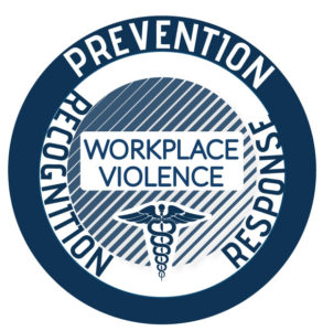 Healthcare Workplace Violence Prevention